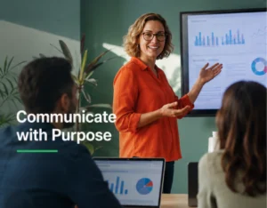 communicate with purpose